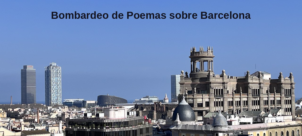 Anuncio del próximo Bombardeo de Poemas sobre Barcelona